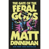 The Gate of the Feral Gods - Matt Dinniman, 2026