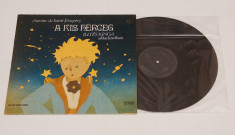 Antoine de Saint-Exupery - A kis herceg - disc vinil ( vinyl , LP ) NOU foto