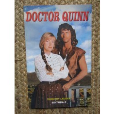 Doctor Quinn, Dorothy Laudan - 1993, 160 pag