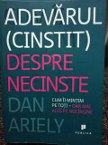 Dan Ariely - Adevarul (cinstit) despre necinste (2012)