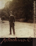 Constantin Artachino 1870-1954 (Expozitii aniversare) catalog MNAR artist pictor