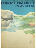 Traian Costachescu - Tehnica zborului in aviatie (Editia: 1979)