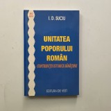 Unitatea poporului roman: contributii istorice banatene - I. D. Suciu, ed. a 2-a, Timisoara, 2003