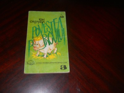 POVESTEA PORCULUI - ION CREANGA - ilustrata color, cca 1992 foto