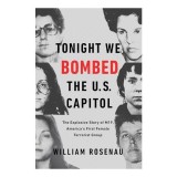 Tonight We Bombed the U. S. Capitol