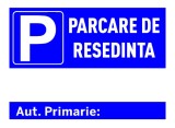 Semn pentru parcare de resedinta cu numar de autorizatie primarie