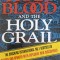 THE HOLY BLOOD AND LOHY GRAIL-MICHAEL BAIGENT SI COLAB.-243886