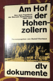 Am Hof der Hohenzollern : aus d. Tagebuch d. Baronin Spitzemberg 1865 - 1914