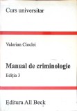 MANUAL DE CRIMINOLOGIE EDITIA 3-VALERIAN CIOCLEI-340552