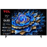 Televizor QLED TCL 75T69C, 189 cm, Ultra HD 4K, Smart Google TV, Clasa F