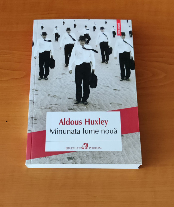 Aldous Huxley - Minunata lume nouă