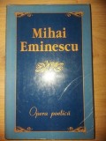 Opera poetica- Mihai Eminescu