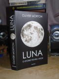 OLIVER MORTON - LUNA * O ISTORIE PENTRU VIITOR , 2021 #