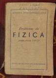 Probleme de fizica, pentru clasele VIII-XI trad. din rusa 1952