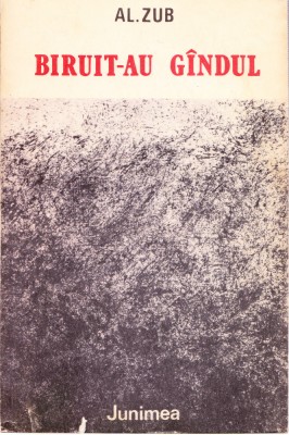 AMS - AL. ZUB - BIRUIT-AU GINDUL (CU AUTOGRAF) foto