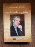 CONSTANTIN KAPITZA CUVINTE DE REGASIRE