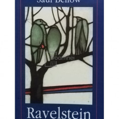 Saul Bellow - Ravelstein (editia 2008)