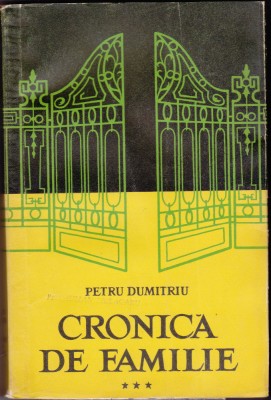 AS - P.DUMITRIU - CRONICA DE FAMILIE (1,2,3 VOL) foto