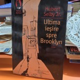 Ultima iesire spre Brooklyn - Hubert Selby Jr.