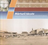 Marturii tacute. Situatia patrimoniului arhitectural intr-o comunitate