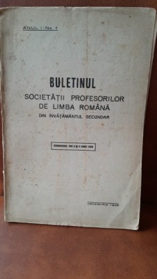 Buletinul Societatii Profesorilor de Limba Romana din Invatamantul Secundar nr.1 anul I foto