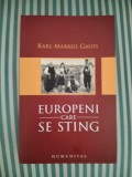 Karl-Markus Gauss Europeni care se sting