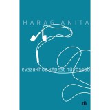 &Eacute;vszakhoz k&eacute;pest hűv&ouml;sebb - Harag Anita