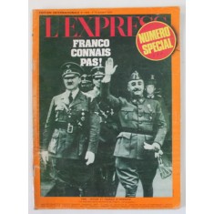 L &#039; EXPRESS , EDITION INTERNATIONALE , NUMERO SPECIALE : FRANCO CONNAIS PAS ! , no. 1265 , 1975