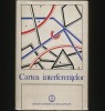 Cartea Interfețețelor - Editura Științifică și Enciclopedică - Filosofie, Știință