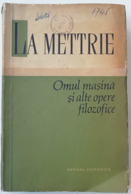 myh 39s - Omul masina si alte opere filozofice - La Mettrie - 1961 foto