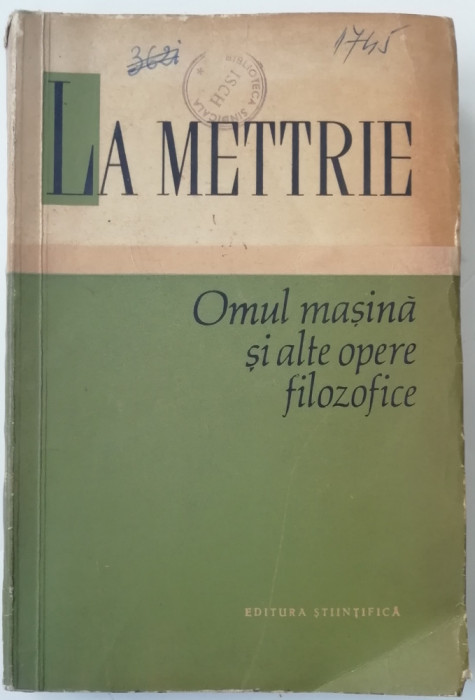 myh 39s - Omul masina si alte opere filozofice - La Mettrie - 1961