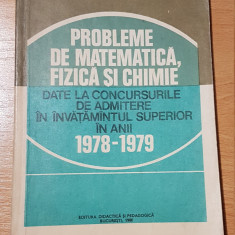 Probleme de matematica, fizica si chimie date la concursurile in 1978-1979