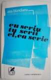 Eu scriu tu scrii el, ea scrie - Ana Blandiana, Roman, Editura, Beletristica (Urme de uzura)