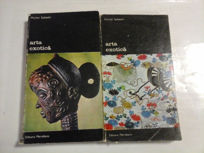 ARTA EXOTICA vol.I si vol.II - Michal SOBESKI