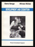 Development and cognition / Mircea Miclea, Oana Benga