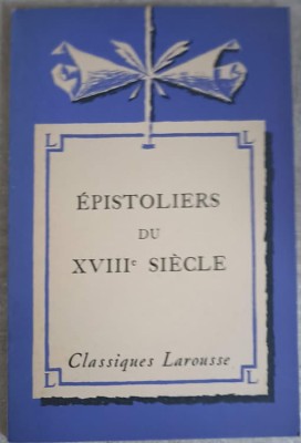 EPISTOLIERS DU XVIIIe SIECLE-COLECTIV-253646 foto