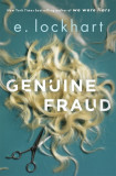 Genuine Fraud | E. Lockhart, Hot Key Books