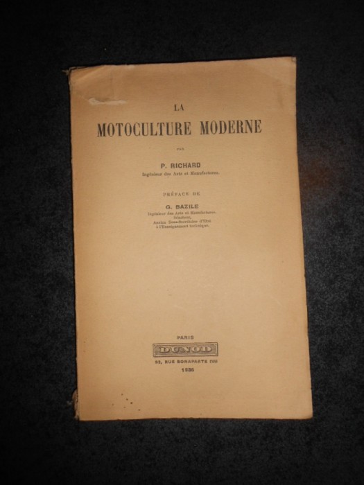 P. RICHARD - LA MOTOCULTURE MODERNE (1936)