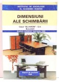 DIMENSIUNI ALE SCHIMBARII , CAZUL &quot;SILVAROM&quot;-S.A. de MARIANA CIUPERCESCU , 1996