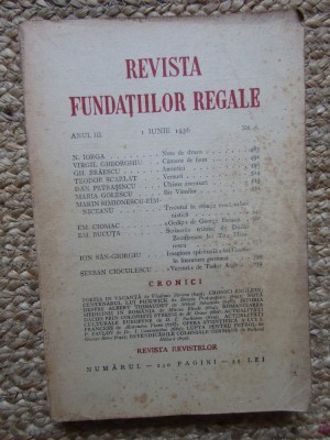 Revista Fundatiilor Regale - Anul III 1 IUNIE 1936 Nr. 6 foto