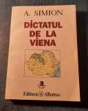 Dictatul de la Viena A. Simion