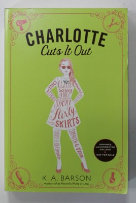 CHARLOTTE CUTS IT OUT by K.A. BARSON , 2016 foto
