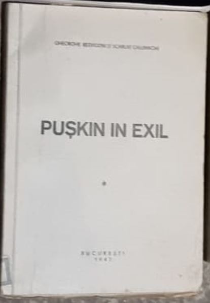 Gheorghe Bezviconi, Scarlat Callimachi - Puskin in Exil