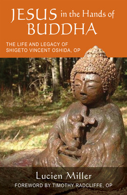 Jesus in the Hands of Buddha: The Life and Legacy of Shigeto Vincent Oshida, Op foto