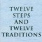 Twelve Steps and Twelve Traditions Trade Edition