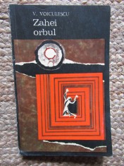 ZAHEI ORBUL-VASILE VOICULESCU