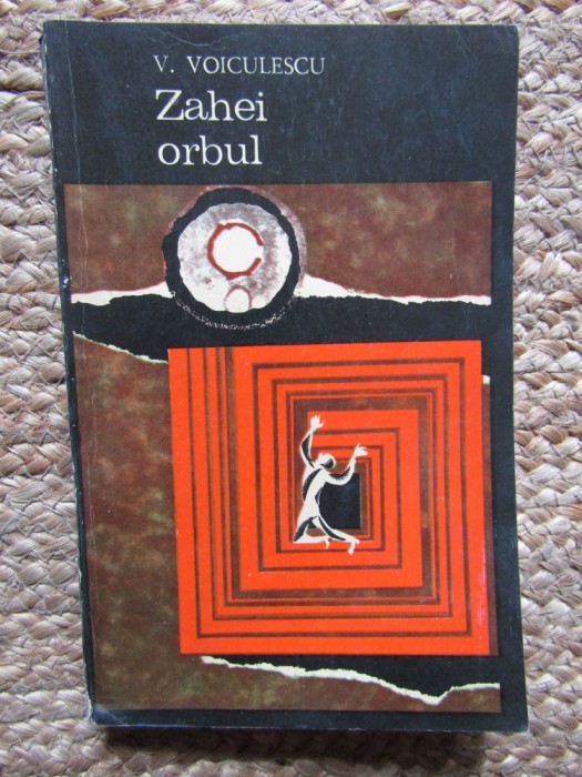 ZAHEI ORBUL-VASILE VOICULESCU