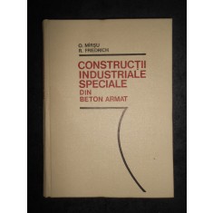 Ovidiu Mirsu - Constructii industriale speciale din beton armat