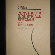 Ovidiu Mirsu - Constructii industriale speciale din beton armat