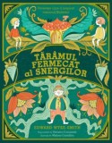 Taramul fermecat al Snergilor &ndash; Edward Wyke-Smith